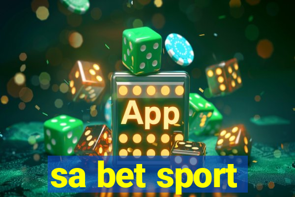 sa bet sport